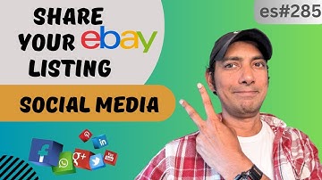 Effortlessly Share Your eBay Listings on Social Media! | eBay Sellers- es285