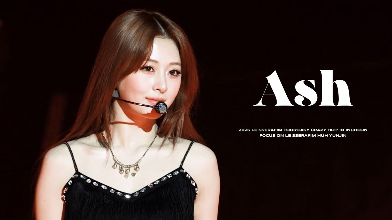 [4K] 250419 LESSERAFIM 콘서트 'EASY CRAZY HOT' 허윤진 ‘Ash’ 직캠