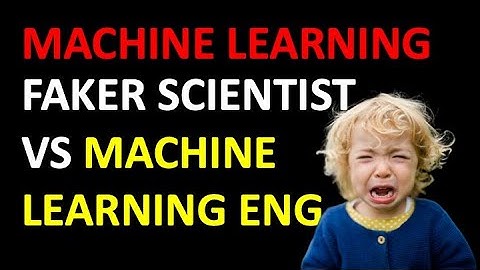 Data Scientist vs The Machine Learning Engineer