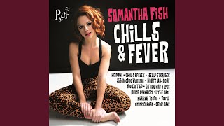 Video thumbnail of "Samantha Fish - I'll Come Running Over"