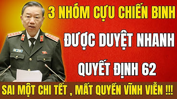 NÓNG 2026: 3 Nhóm Cựu Chiến Binh Được Duyệt Nhanh QĐ62 – Sai Một Chi Tiết Mất Quyền Vĩnh Viễn!