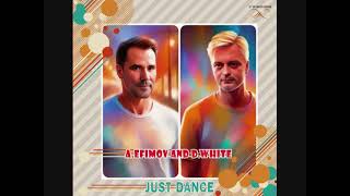 D. White – Just Dance (2024)