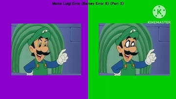 Mama Luigi Error (Barney Error 8) (SO MANY PARTS) (Part 1)