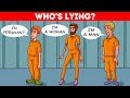 Who Is LYING? 🤔 9 Riddles To Test Your Logic And Intuition