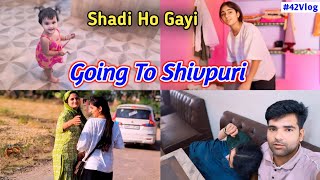 Shadi Ho Gayi ||Going To Shivpuri🚙|| #vlog #dheerajsnappyboy #snappygirls #villagevlog #vlogger