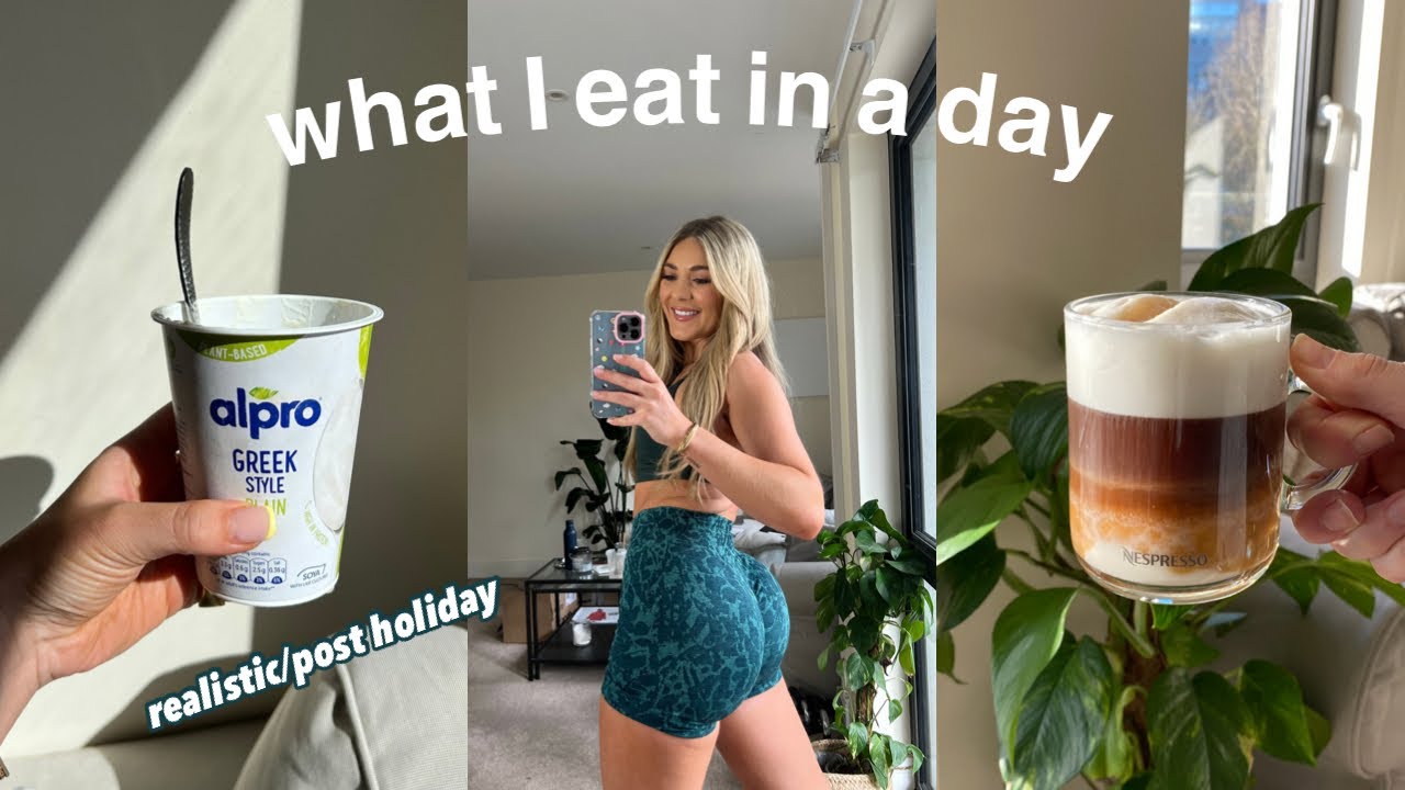 WHAT I EAT IN A DAY after holiday | recipe ideas and self reflection | millyg_fit