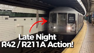 R42 / R211A Late Night Train Action!