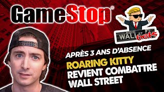 Krach à la hausse sur GAMESTOP et AMC : Roaring Kitty revient combattre Wall Street