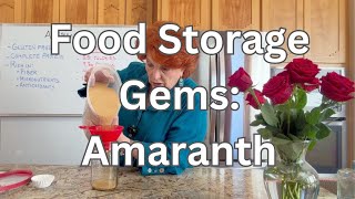 Food Storage Gems: Amaranth