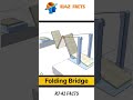 Folding bridge  #machinist #engineering #3dprinting #engineeringdiscipline #mechanicalengineering