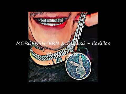 Morgenshtern x Элджей - Cadillac