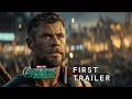 Avengers Doomsday - First Trailer The Last Thunder God  Chris Hemsworth  2026