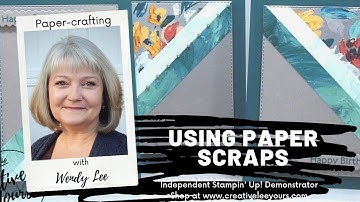 LIVE Papercrafting with Wendy Lee- Using Paper Scraps