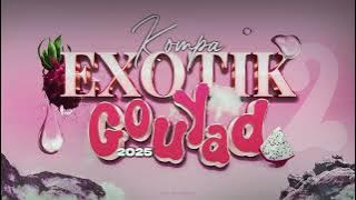 DJ CLEMSO -  Exotik 2 KOMPA GOUYAD Mix 2025