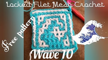 Locked Filet Mesh Crochet Pattern {Wave 10} Crochet-A-Long Tutorial