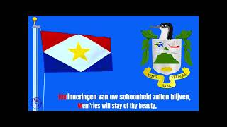 The national anthem of The Saba Island English+Dutch lyrics, officially ratified on 10 October 2010.
