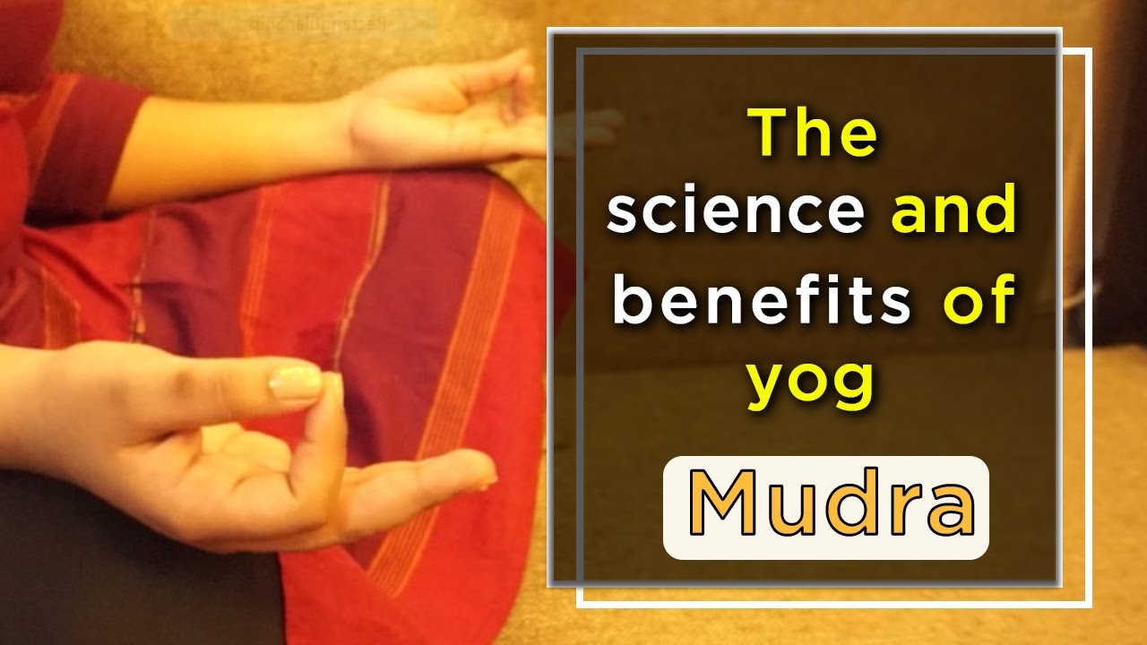 The science and benefits of Mudra Pranayama || Yoga Mudra || Mudra ...