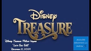 Disney Treasure Let's Set Sail! Sail Away Party Maiden Voyage December 21 2024
