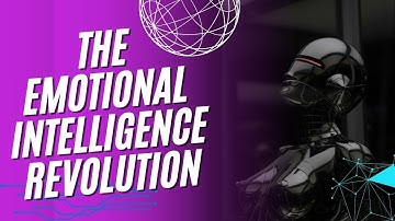 AI: The Emotional Intelligence Revolution