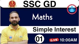 SSC GD Maths  || Simple Interest || Maths Special for SSC-GD Constable || SSC-GD EXAM 2021