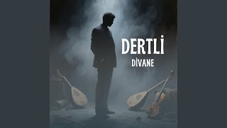 Dertli Divane (Feat. Hayri Ensar Abbas)