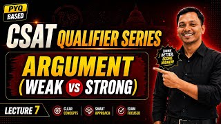 CSAT 2026 🔥 | Strong & Weak Arguments | Logical Reasoning | UPSC Prelims l Preadda