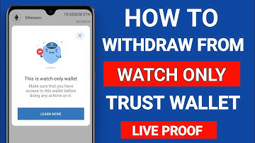 HOW TO WITHDRAW FUNDS FROM WATCH ONLY WALLET | TRUST WALLET | #trustwallet step by step explain 2023