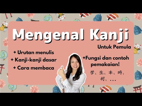 Video: Cara Mengenali Kanji