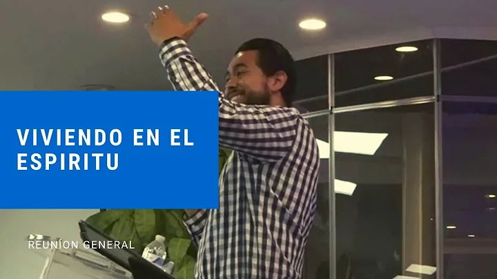 Viviendo En El Espritu | Reunin 5 de Junio, 2020 |...