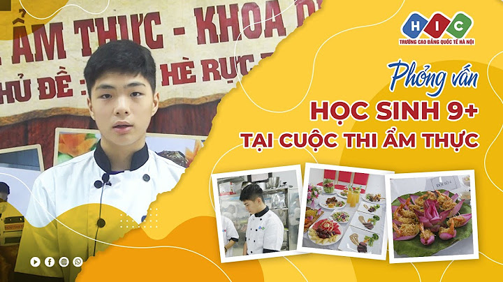 Kỹ thuật chế biến món an là làm gì năm 2024