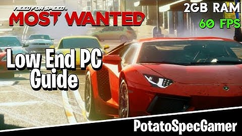 NFS Most Wanted 2012 : Lags & Stuttering Fixed For Low End PCs