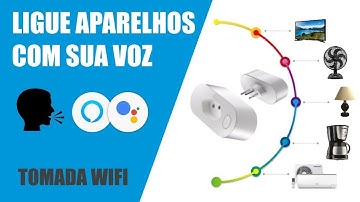 COMO LIGAR APARELHOS COM SUA VOZ! Tomada Wifi Inteligente - Compatível com Alexa e Google Home
