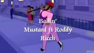 Ballin' - Mustard ft Roddy Ricch lyric