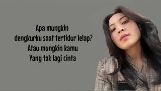 Download Lagu Apa Mungkin - Bernadya ( Lirik Lagu ) MP3