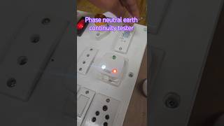 Phase neutral earth continuity tester #shorts #technology #project #innovative