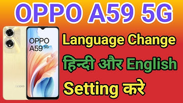 OPPO A59 5G Me Language Kaise Change Kare | How To Change Language In OPPO A59 5G