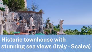Historic townhouse with stunning sea views (Scalea - Italy)