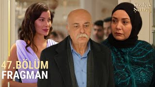 Kızılcık Şerbeti 47.Bölüm Fragmanı | Her Şey Yoluna Girecek Demiştin!