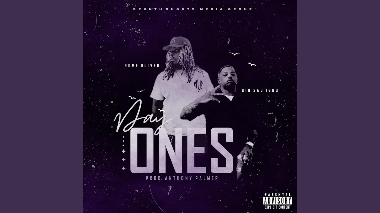 Day Ones (feat. Big Sad 1900) - YouTube