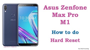 Asus Zenfone Max Pro M1 | How to do Hard Reset