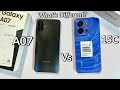 Samsung Galaxy A07 vs Redmi 15C: What Are The Differences?