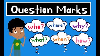 What is a Question Mark? | Types of Questions for Kids | Who, What, Where, When, Why and How