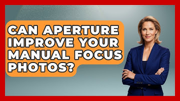 Can Aperture Improve Your Manual Focus Photos? - Image Review Studio