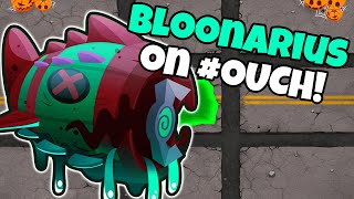 Bloonarius on #Ouch | Normal & Elite