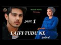 Laifi tudu ne part 1 hausa novels labari mai cike da makirci kissa gami da zazzafar soyayyah