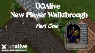 UO Alive New Player Guide - Part 1