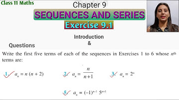 Maths Class 11 Chapter 9 SEQUENCES AND SERIES Introduction Exercise 9.1 Question 1,2,3,5