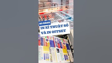 So sánh in kĩ thuật số và in Offset