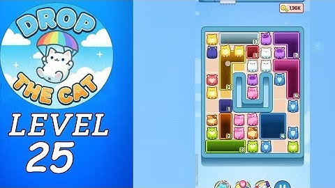 Drop The Cat Level 25 Walkthrough