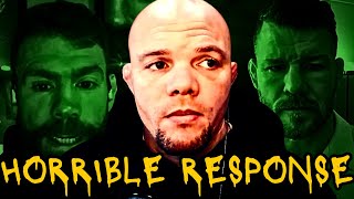 Anthony Smith RESPONDS! EXPLAINS Why He GHOSTED Michael Bisping! GASLIGHTS EVERYONE!!
